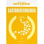 Książki medyczne - Wielka Interna - Gastroentorologia Część 1 - miniaturka - grafika 1