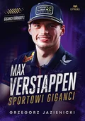 Książki edukacyjne - Max Verstappen. Sportowi giganci - miniaturka - grafika 1