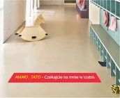Pomoce naukowe - Naklejka na podłogę: Mamo, tato czekajcie na mnie w szatni 100x10cm - miniaturka - grafika 1