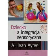Książki medyczne - Harmonia Dziecko a integracja sensoryczna - A. JEAN AYRES - miniaturka - grafika 1