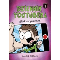 Literatura popularno naukowa dla młodzieży - Dziennik youtubera Głód zwycięstwa - miniaturka - grafika 1