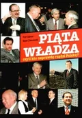 Historia Polski - Piąta Władza, czyli kto Naprawdę Rządzi Polską - miniaturka - grafika 1