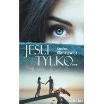 Jeśli tylko... - Powieści - miniaturka - grafika 1