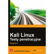 Bezpieczeństwo - Kali Linux Testy penetracyjne - Juned Ahmed Ansari - miniaturka - grafika 1