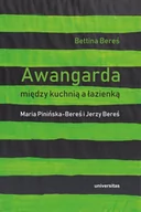 Książki o kulturze i sztuce - Awangarda między kuchnią a łazienką - miniaturka - grafika 1