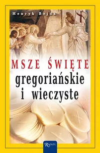 Msze Święte gregoriańskie i wieczyste - E-booki - religia - miniaturka - grafika 1