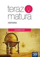 Materiały pomocnicze dla uczniów - Teraz matura 2016 Historia Vademecum - Nowa Era - miniaturka - grafika 1