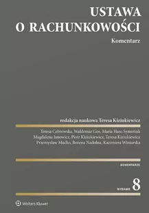 Ustawa o rachunkowości. Komentarz - E-booki - prawo - miniaturka - grafika 1