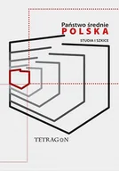 Polityka i politologia - Państwo średnie Polska Studia i szkice Tom 1 - miniaturka - grafika 1