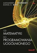 E-booki - informatyka - Od matematyki do programowania uogólnionego - miniaturka - grafika 1