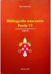 Biografia nauczania Pawła VI Część II - Biografie i autobiografie - miniaturka - grafika 1