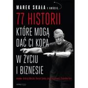 Poradniki hobbystyczne - 77 historii które mogą dać Ci kopa w życiu i biznesie - miniaturka - grafika 1