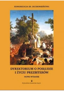 Dyrektorium o posłudze i życiu prezbiterów - Religia i religioznawstwo - miniaturka - grafika 1