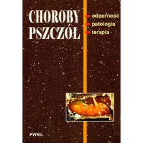 Powszechne Wydawnictwo Rolnicze i Leśne Choroby pszczół. Odporność, patologia, terapia - Podręczniki dla szkół wyższych - miniaturka - grafika 1