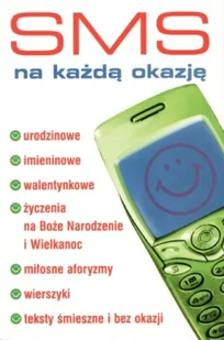 Sms na każdą okazję - Aforyzmy i sentencje - miniaturka - grafika 1