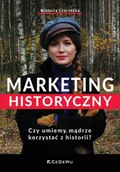 Historia Polski - Marketing historyczny. Czy umiemy mądrze... - miniaturka - grafika 1