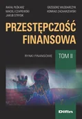 Finanse, księgowość, bankowość - Przestępczość finansowa. Tom 2 - miniaturka - grafika 1