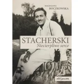 Biografie i autobiografie - Stacherski Niecierpliwe serce Magdalena Boczkowska - miniaturka - grafika 1