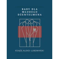 Aforyzmy i sentencje - Rady dla młodego dżentelmena - Wysyłka od 3,99 - miniaturka - grafika 1