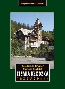 Ziemia Kłodzka. Przewodnik - Przewodniki - miniaturka - grafika 1