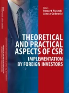 E-booki - biznes i ekonomia - Theoretical and practical aspects of CSR implementation by foreign investors - miniaturka - grafika 1