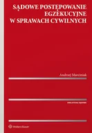 Prawo - Sądowe postępowanie egzekucyjne w sprawach cywilnych Andrzej Marciniak - miniaturka - grafika 1