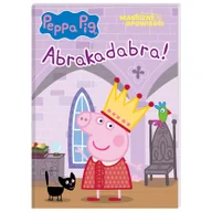 Literatura popularno naukowa dla młodzieży - Peppa Pig Magiczne opowieści Abrakadabra - miniaturka - grafika 1