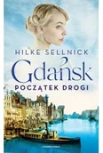 Historia świata - Gdańsk - Sellnick Hilke - miniaturka - grafika 1