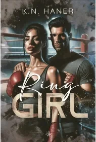 Ring Girl - K.N. Haner - Romanse - miniaturka - grafika 1