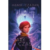 We Need YA Cały ten czas - Fantasy - miniaturka - grafika 1