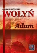 Klasyka - Saga rodzinna Wołyń. Adam Tw - Anna Nowak - książka - miniaturka - grafika 1