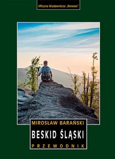Beskid Śląski. Przewodnik - Przewodniki Beskid Śląski. Przewodnik - Przewodniki - miniaturka - grafika 1