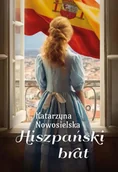 Romanse - Hiszpański brat - Katarzyna Nowosielska - miniaturka - grafika 1
