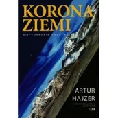 Książki podróżnicze - Stapis Korona ziemi Artur Hajzer - miniaturka - grafika 1