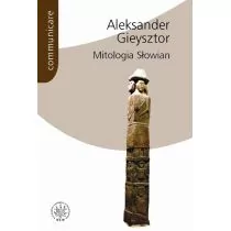 Mitologia Słowian Aleksandra Gieysztora - Aleksander Gieysztor - Książki religijne obcojęzyczne - miniaturka - grafika 1