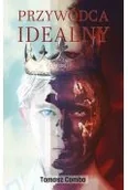 Powieści historyczne i biograficzne - przywódca idealny - miniaturka - grafika 1
