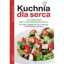 Jedność Kuchnia dla serca, 120 przepisów diety śródziemnomorskiej - ROBERTO FERRARI - Książki kucharskie - miniaturka - grafika 1