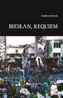 Wywiady - Biesłan, Requiem - miniaturka - grafika 1