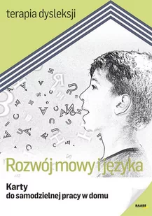 Terapia dysleksji. Rozwój mowy i języka. Karty do samodzielnej pracy w domu - Pedagogika i dydaktyka - miniaturka - grafika 1