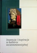 Książki o kulturze i sztuce - Inwencja i inspiracja w kulturze wczesnonowożytnej - miniaturka - grafika 1