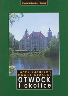 Otwock i Okolice - Przewodniki - miniaturka - grafika 1