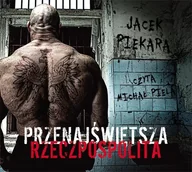 Audiobooki - literatura piękna - Przenajświętsza Rzeczpospolita Jacek Piekara MP3) - miniaturka - grafika 1