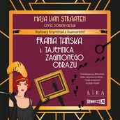 Audiobooki - kryminał, sensacja, thriller - Frania Tańska i tajemnica zaginionego obrazu - miniaturka - grafika 1