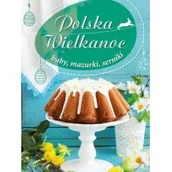 Książki kucharskie - Olesiejuk Sp. z o.o. Polska Wielkanoc - Praca zbiorowa - miniaturka - grafika 1