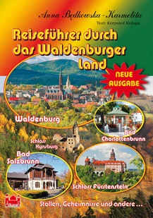 Przewodnik po Ziemi Wałbrzyskiej wersja niemiecka Będkowska-Karmelita Anna Kałyga Krzysztof - Przewodniki - miniaturka - grafika 1