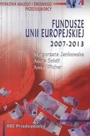 Finanse, księgowość, bankowość - Fundusze Unii Europejskiej 2007-2013 Poradnik Małego i Średniego Przedsiębiorcy - miniaturka - grafika 1
