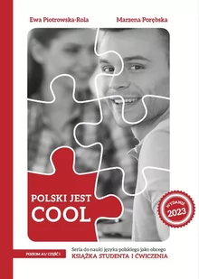Polski jest Cool 1.1. Książka studenta i zeszyt ćwiczeń. Poziom A1. Część 1 - Książki obcojęzyczne do nauki języków - miniaturka - grafika 1