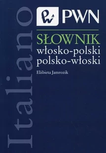 Słownik włosko-polski polsko-włoski - Elżbieta Jamrozik - Książki do nauki języka włoskiego - miniaturka - grafika 1