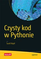 Książki o programowaniu - Helion Czysty kod w Pythonie - miniaturka - grafika 1
