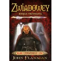 Flanagan John Zwiadowcy Księga 13 Klan czerwonego lisa (o. miękka) - Fantasy - miniaturka - grafika 1